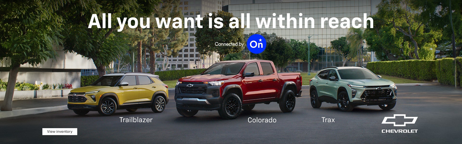 2024 Chevy Trailblazer, Colorado, Trax. All you want is all within reach.